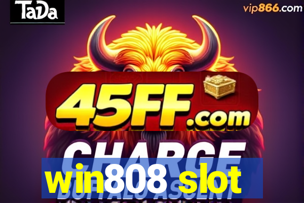 win808 slot